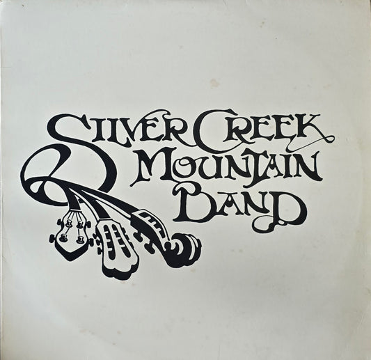 Silver Creek Mountain Band – Silver Creek Mountain Band
