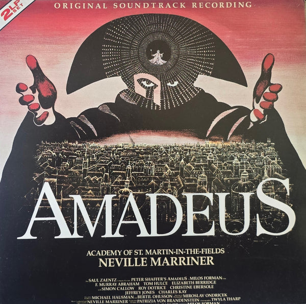 Neville Marriner - The Academy Of St. Martin-in-the-Fields – Amadeus (Original Soundtrack Recording)