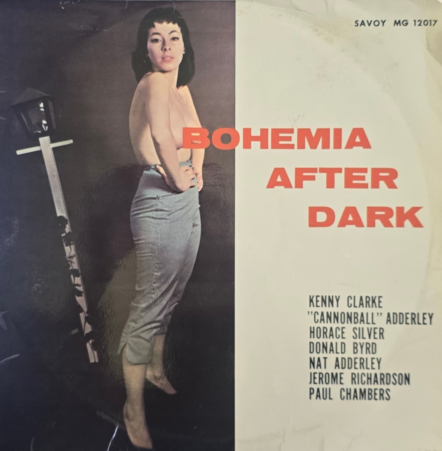 Julian "Cannonball" Adderley With Horace Silver, Paul Chambers, Donald Byrd, Nat Adderley, Jerome Richardson, Kenny Clarke – Bohemia After Dark