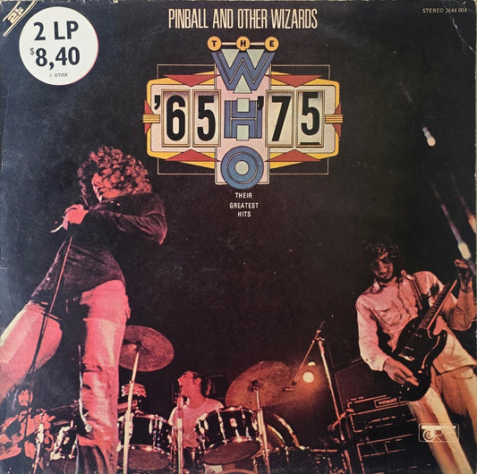 The Who – Pinball And Other Wizards - '65 - '75 / Their Greatest Hits
