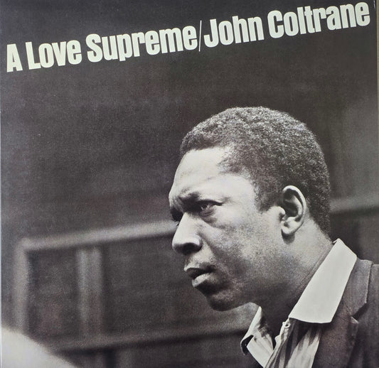 John Coltrane – A Love Supreme