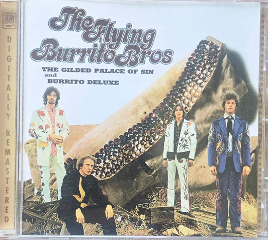 The Flying Burrito Bros – The Gilded Palace Of Sin & Burrito Deluxe (CD)