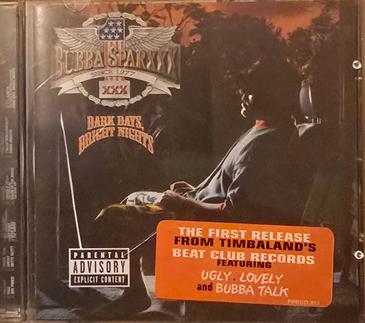 Bubba Sparxxx – Dark Days, Bright Nights (CD)