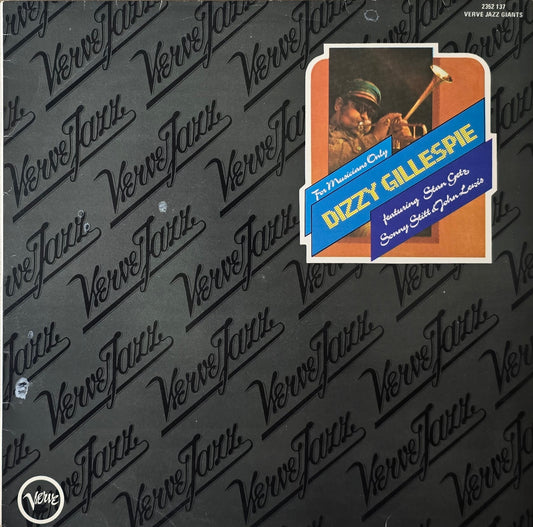 Dizzy Gillespie / Stan Getz / Sonny Stitt, John Lewis  – For Musicians Only