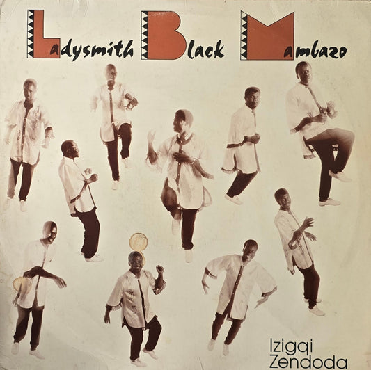 Ladysmith Black Mambazo – Izigqi Zendoda