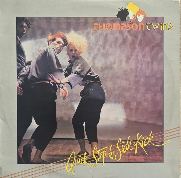 Thompson Twins – Quick Step & Side Kick