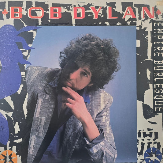 Bob Dylan – Empire Burlesque