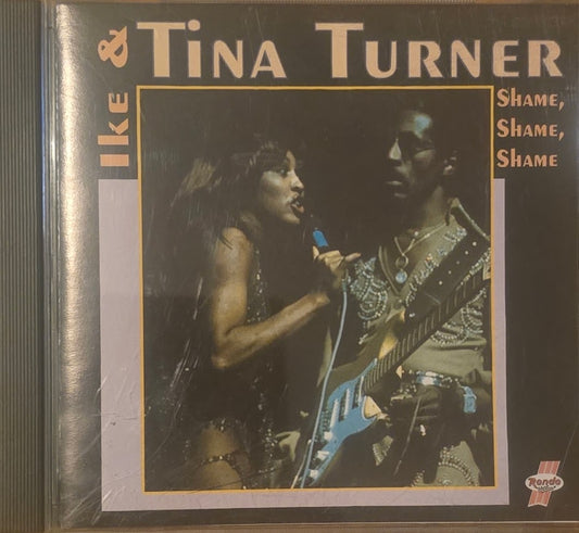 Ike & Tina Turner – Shame, Shame, Shame (CD)