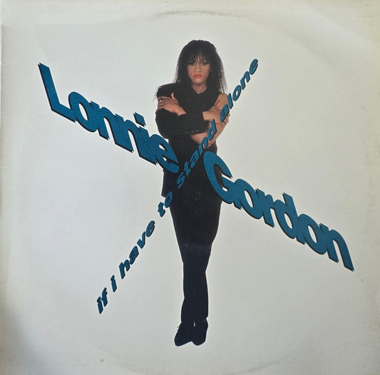 Lonnie Gordon – If I Have To Stand Alone