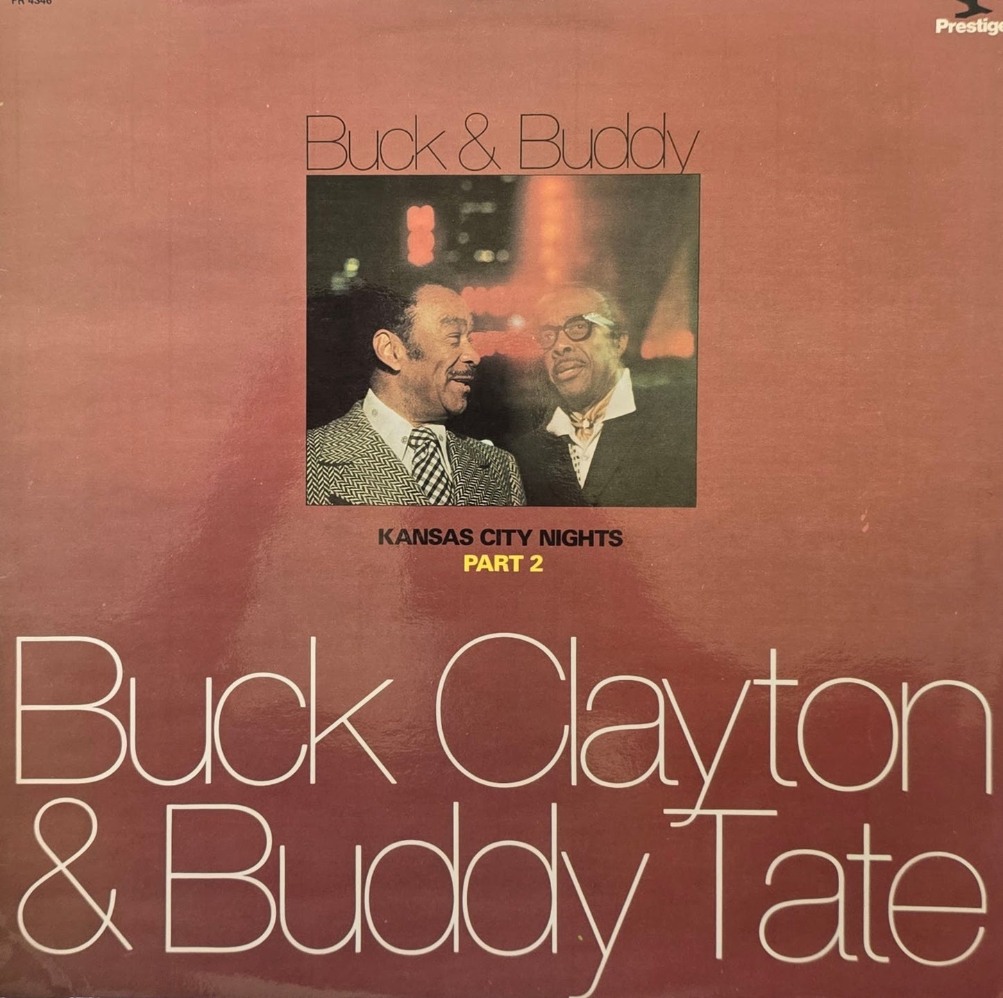 Buck Clayton & Buddy Tate – Kansas City Nights (Part 1 and Part 2)