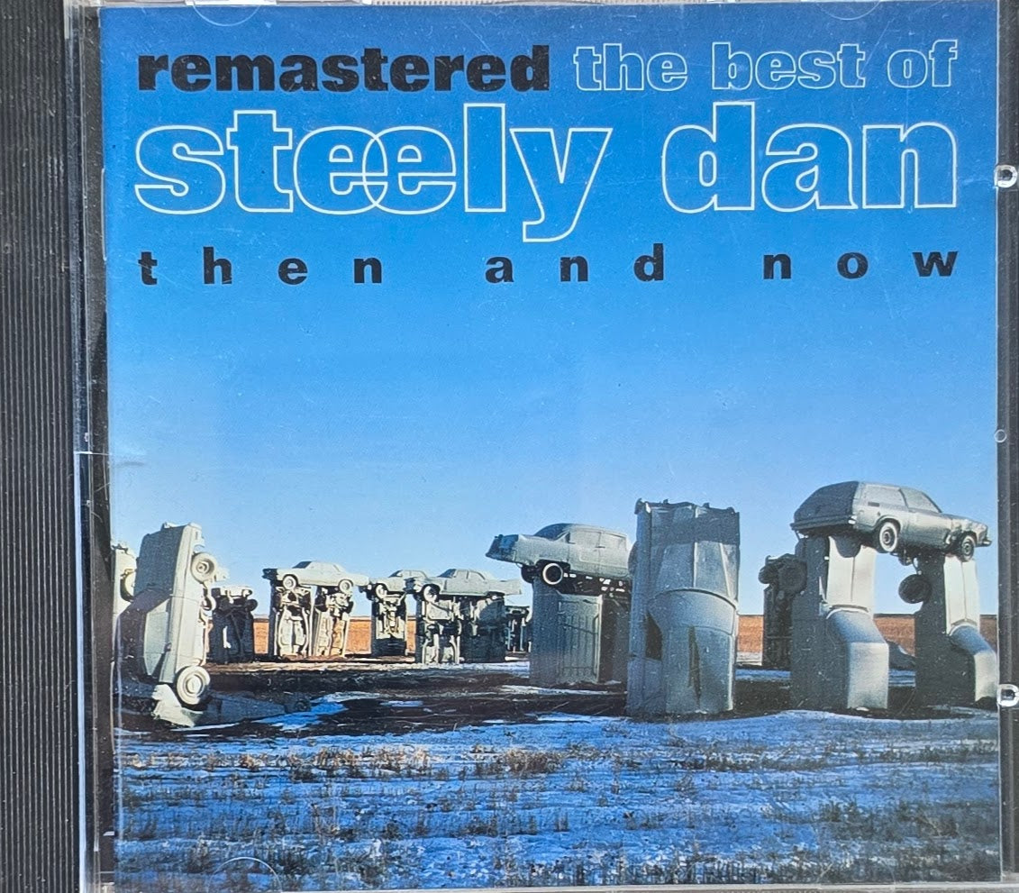 Steely Dan – Remastered • The Best Of Steely Dan (Then And Now) (CD)