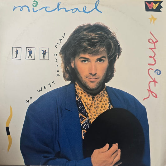 Michael W. Smith – Go West Young Man