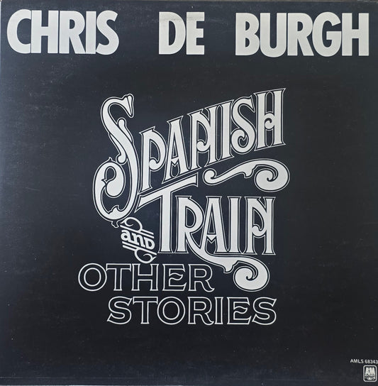 Chris de Burgh – Spanish Train And Other Stories
