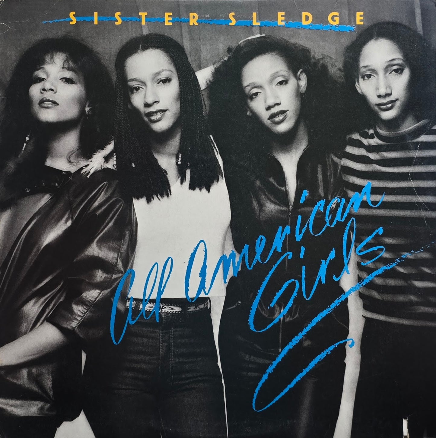 Sister Sledge – All American Girls