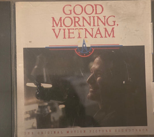 Various – Good Morning, Vietnam - The Original Motion Picture Soundtrack (CD)