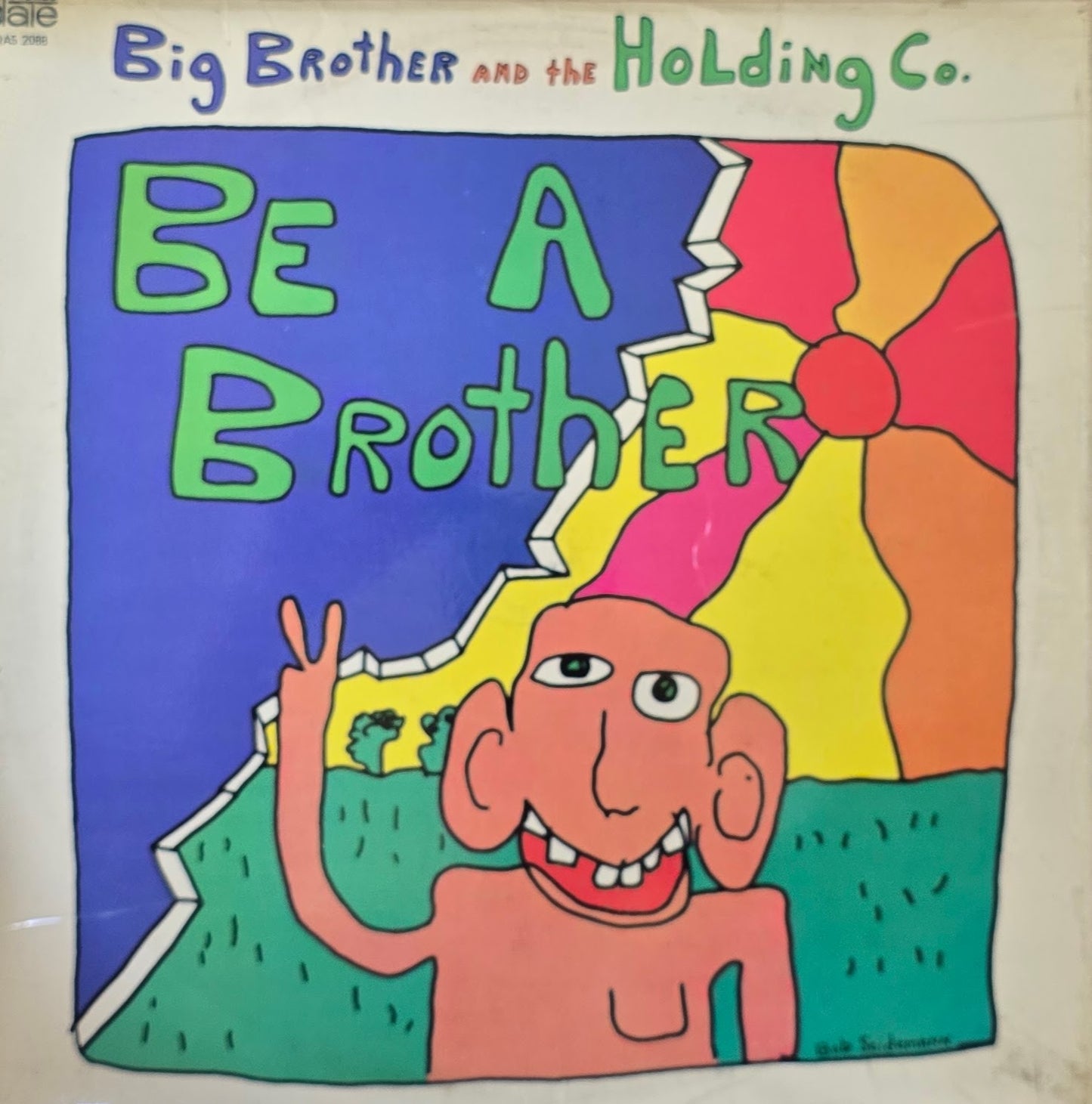 Big Brother & The Holding Company – Be A Brother