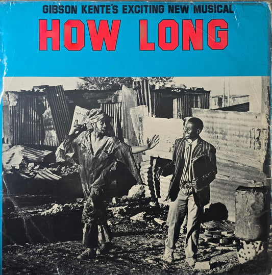 Gibson Kente – How Long