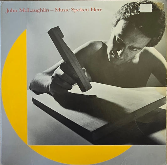 John McLaughlin – Music Spoken Here