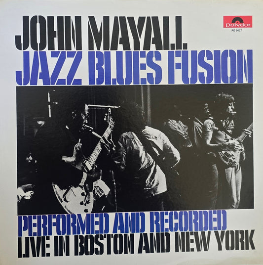 John Mayall – Jazz Blues Fusion
