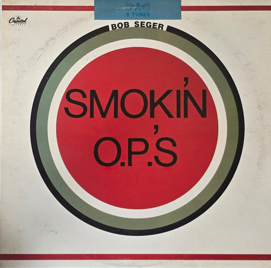 Bob Seger – Smokin' O.P.'S