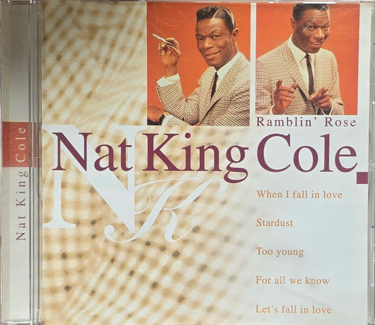 Nat King Cole – Ramblin' Rose (CD)
