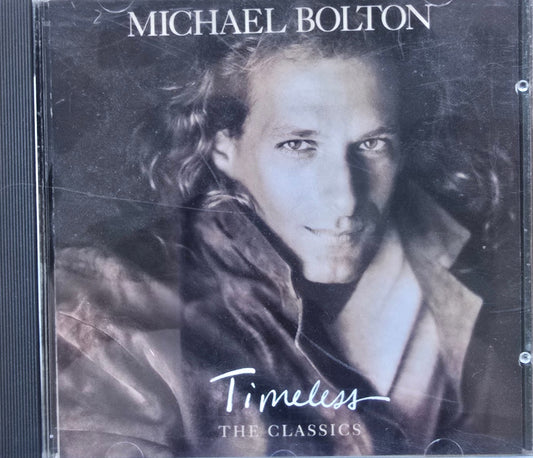 Michael Bolton – Timeless (The Classics) (CD)