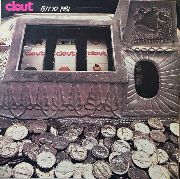 Clout – 1977 To 1981