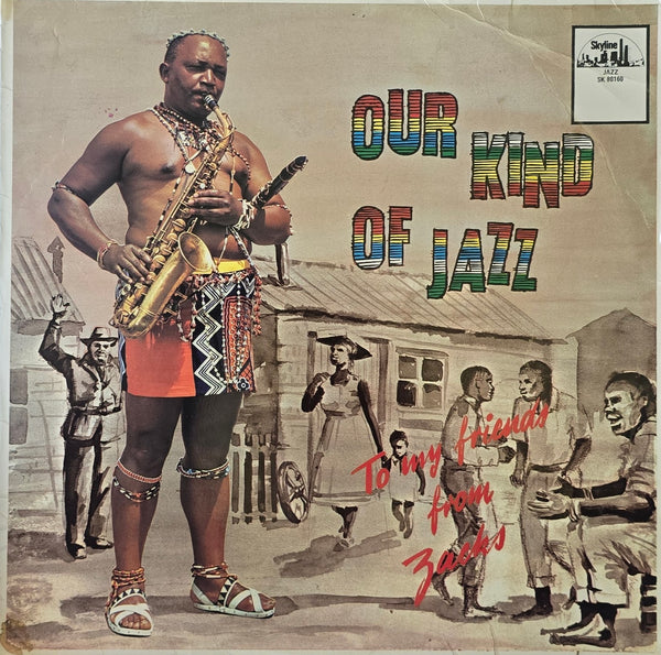 Zacks Nkosi – Our Kind Of Jazz: To My Friends From Zacks