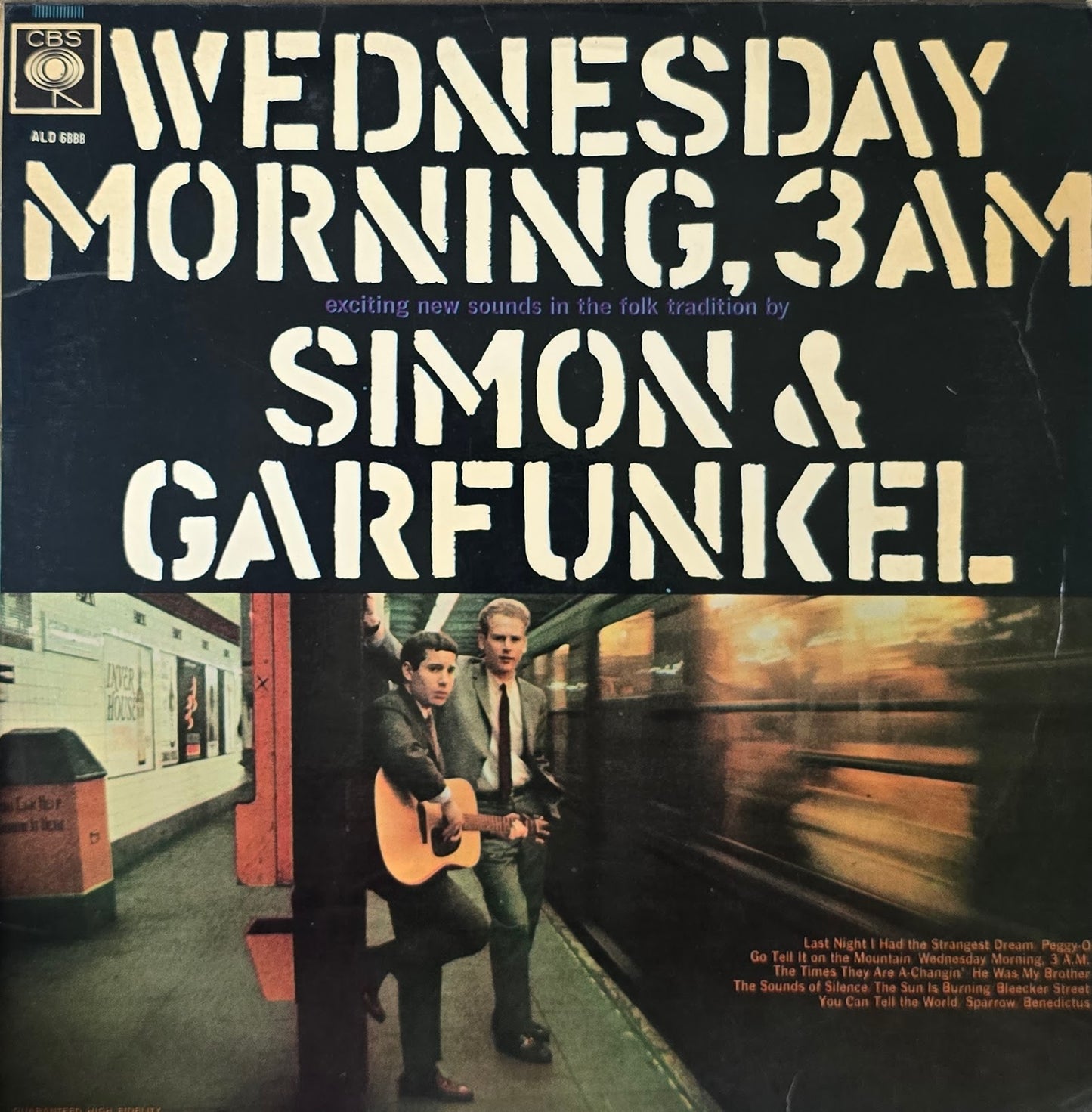 Simon & Garfunkel – Wednesday Morning, 3 A.M.