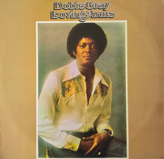 Dobie Gray – Loving Arms