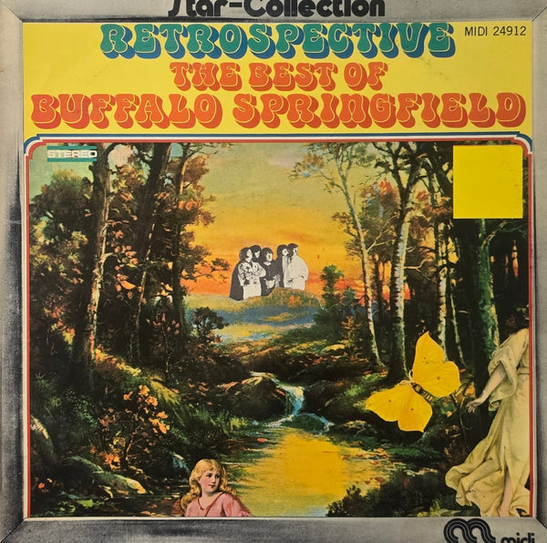 Buffalo Springfield – Retrospective - The Best Of Buffalo Springfield