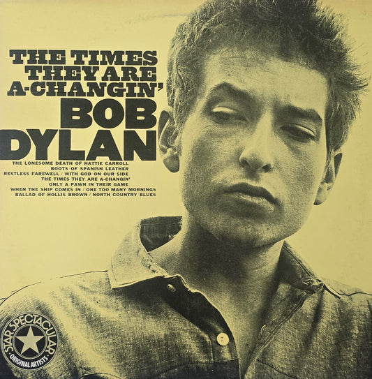 Bob Dylan – The Times They Are A-Changin'