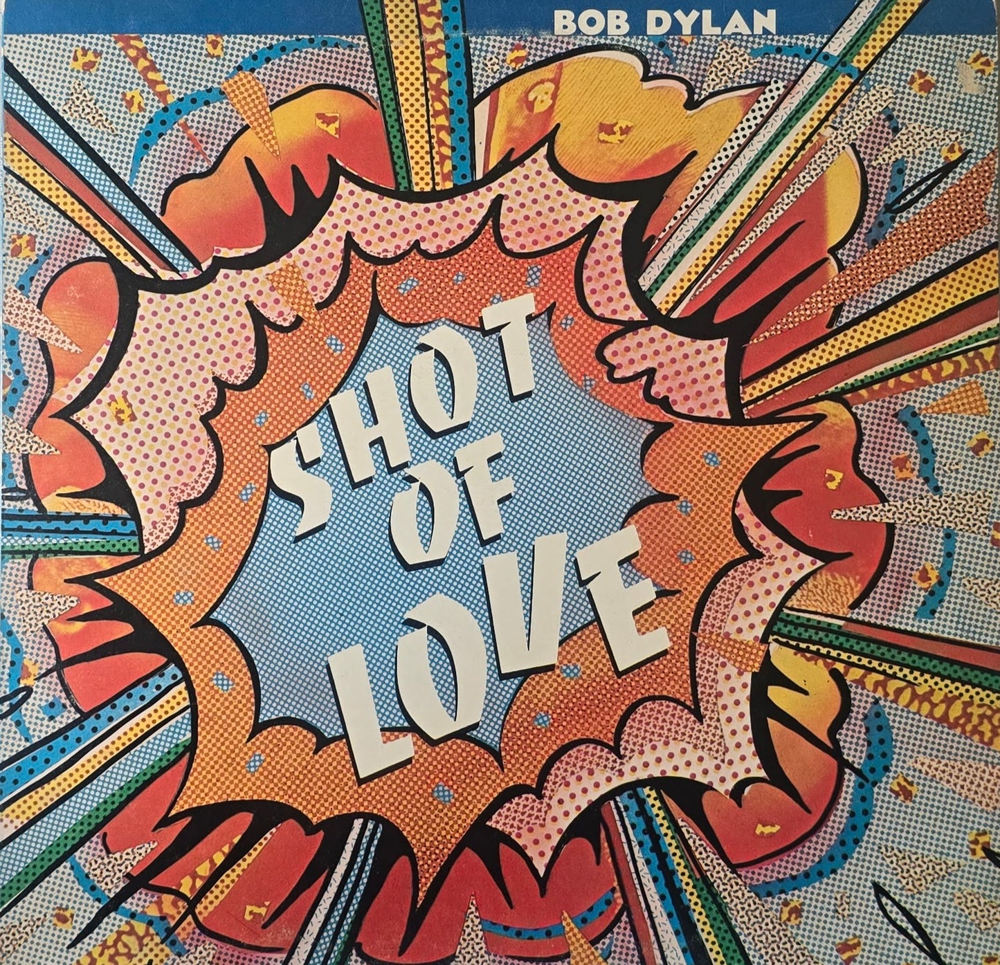 Bob Dylan – Shot Of Love