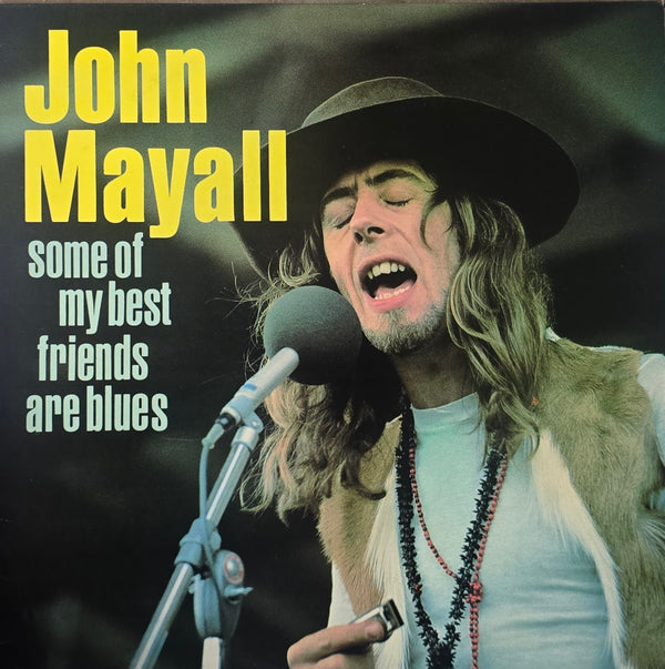 John Mayall – Some Of My Best Friends Are Blues
