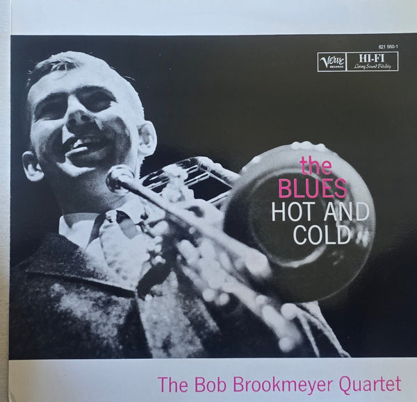 The Bob Brookmeyer Quartet – The Blues-Hot And Cold