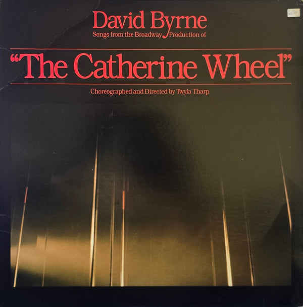 David Byrne – Songs From The Broadway Production Of "The Catherine Wheel"
