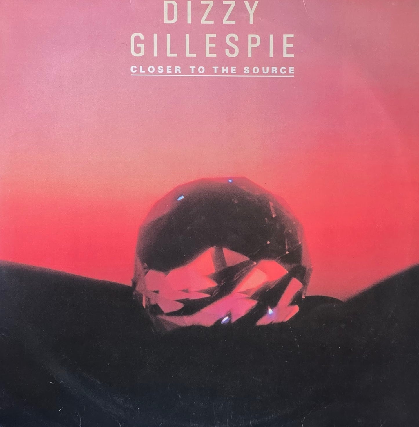 Dizzy Gillespie – Closer To The Source