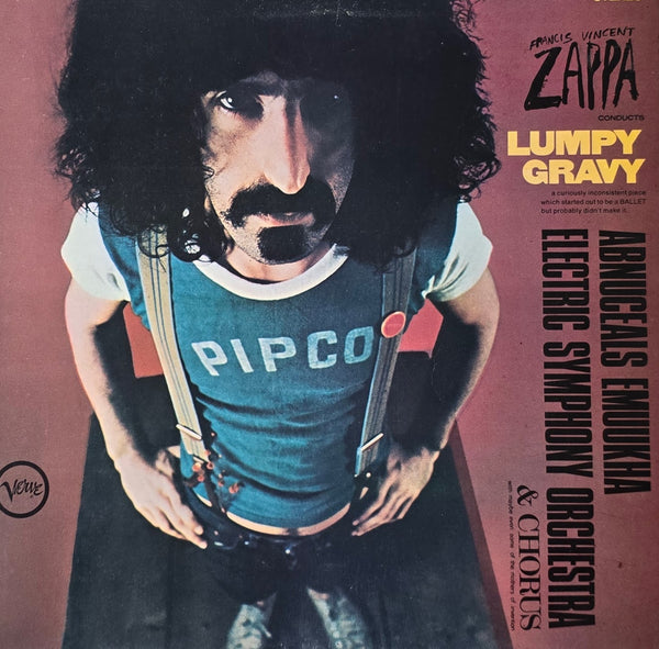 Francis Vincent Zappa Conducts The Abnuceals Emuukha Electric Orchestra & Chorus– Lumpy Gravy