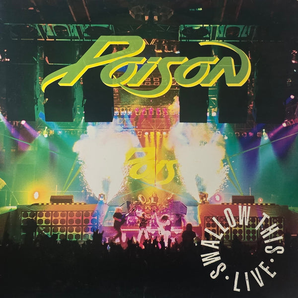 Poison – Swallow This Live