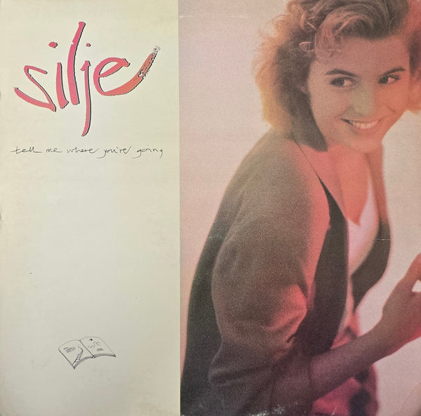 Silje – Tell Me Where You're Going