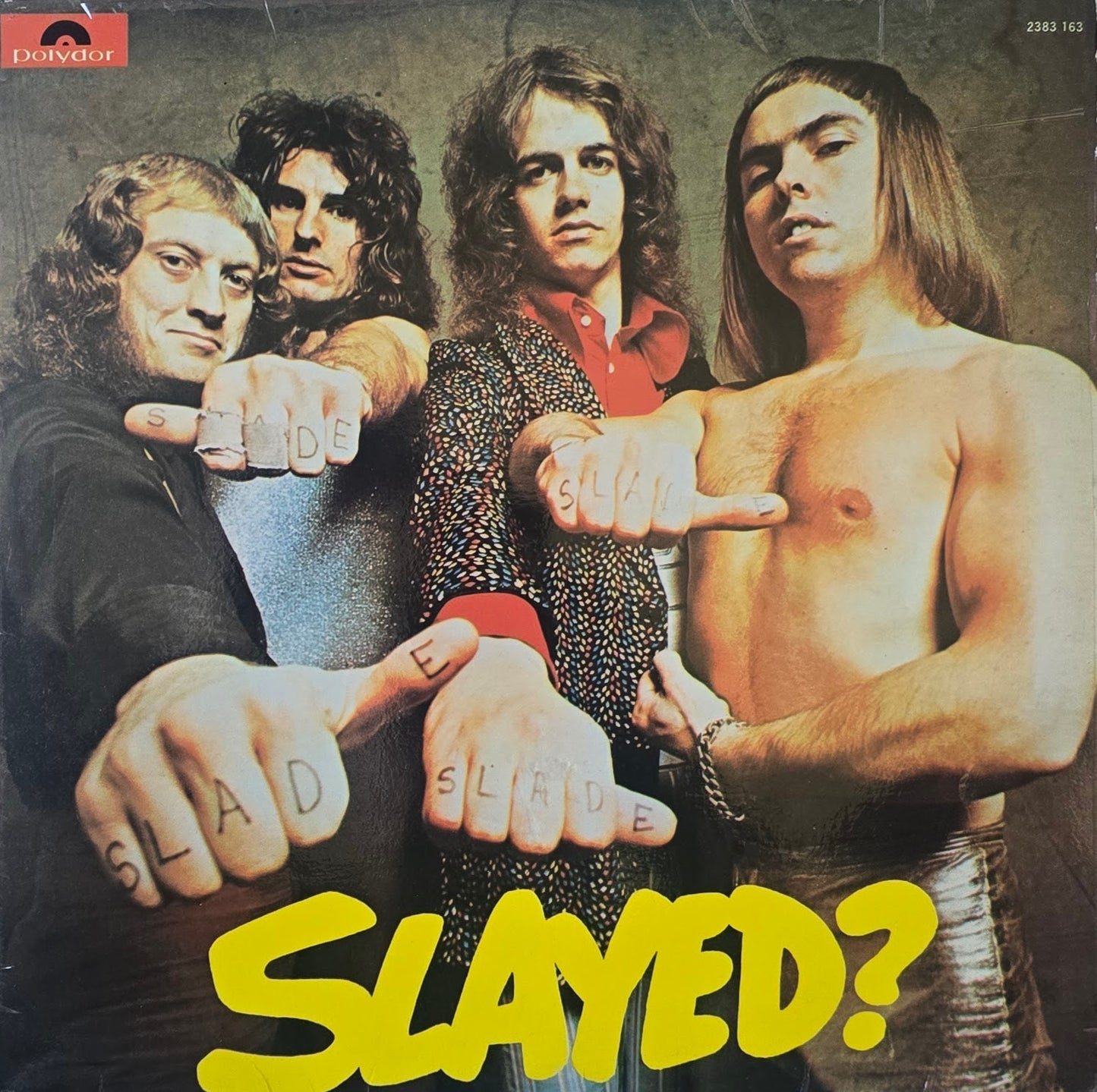 Slade – Slayed?