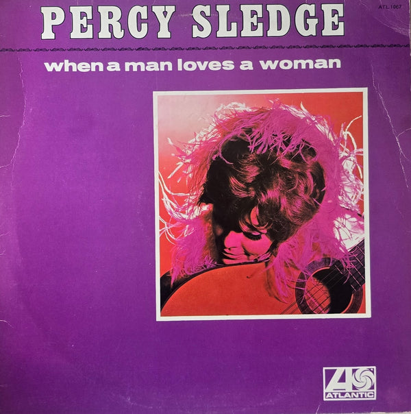 Percy Sledge – When A Man Loves A Woman
