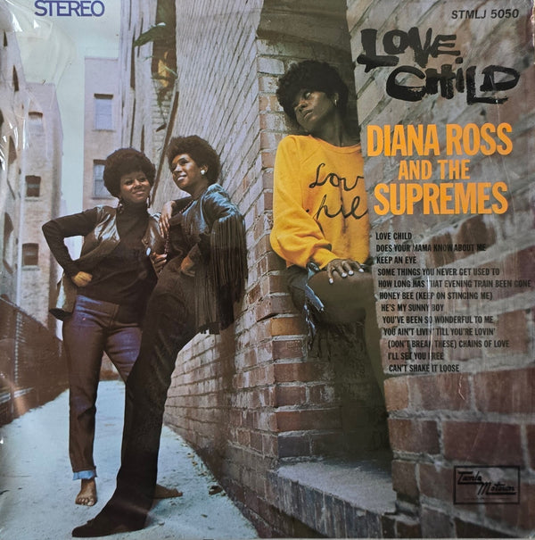 Diana Ross And The Supremes – Love Child