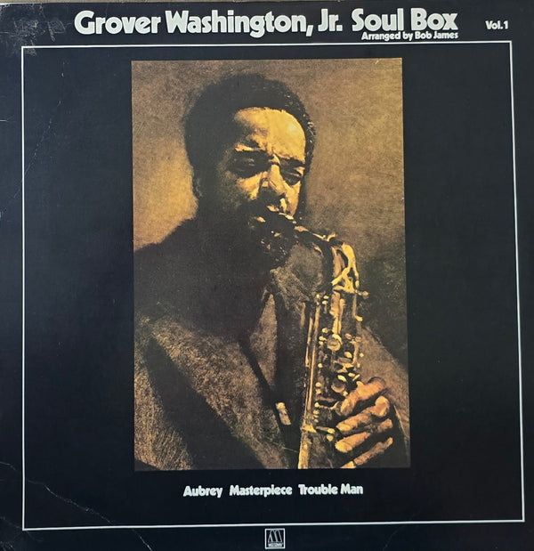 Grover Washington, Jr. – Soul Box Vol.1