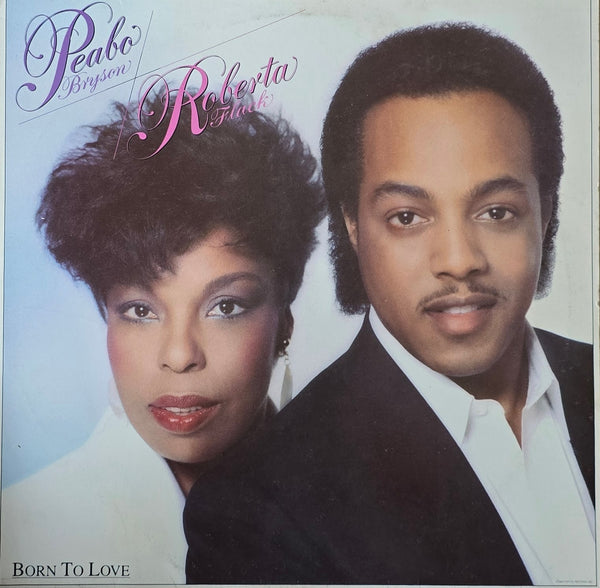 Peabo Bryson / Roberta Flack – Born To Love