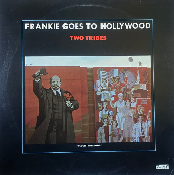 Frankie Goes To Hollywood – Two Tribes (Annihilation)