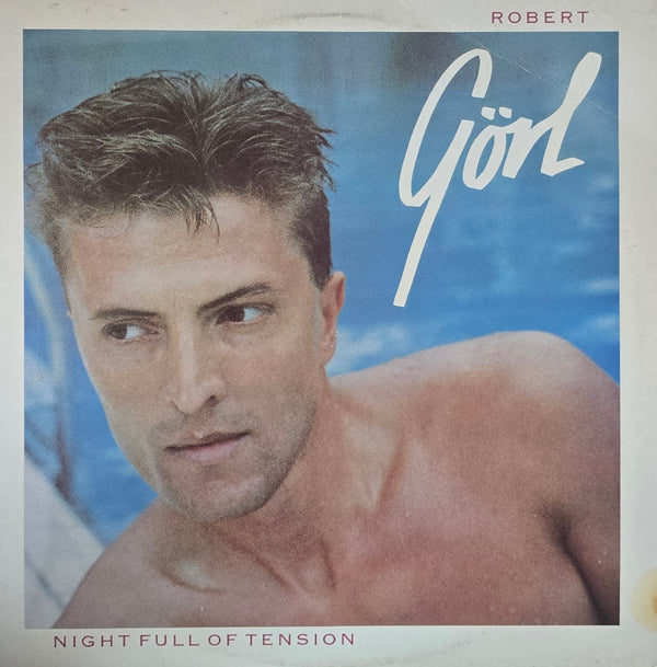 Robert Görl – Night Full Of Tension