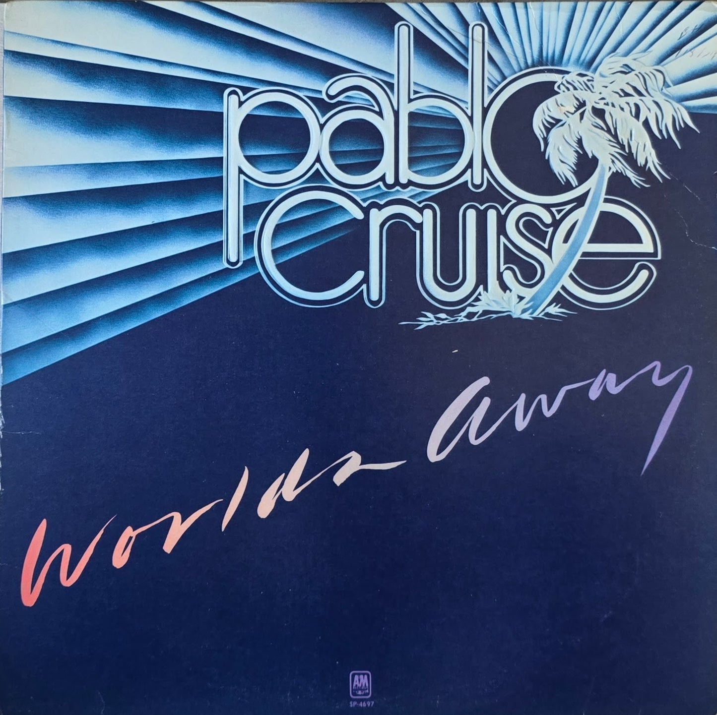 Pablo Cruise – Worlds Away