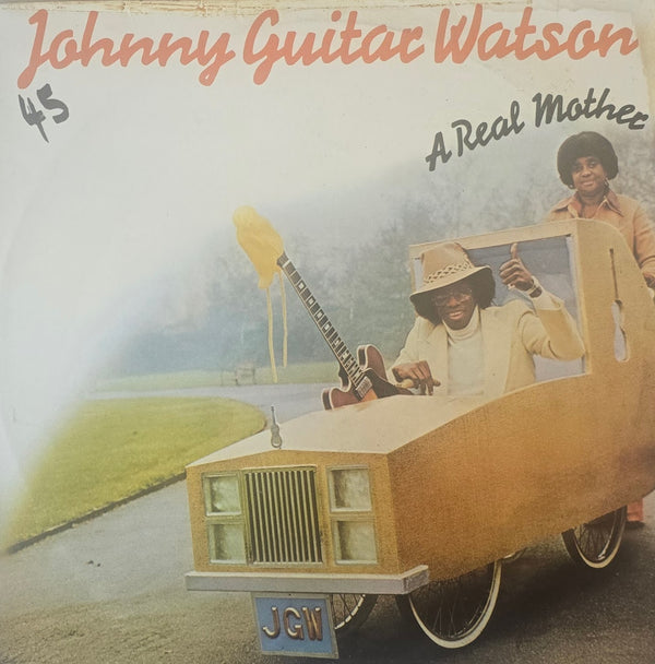 Johnny Guitar Watson – A Real Mother