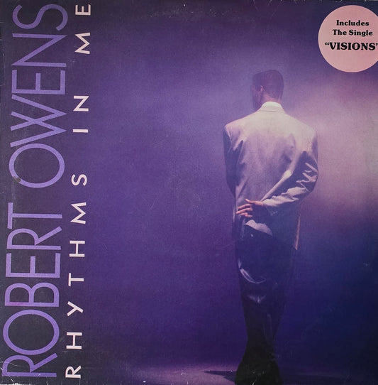 Robert Owens – Rhythms In Me